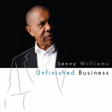 Lenny Williams - Unfinished Business '2009