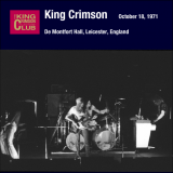 King Crimson - 1971-10-18 Leicester, UK '2019