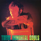 These Immortal Souls - I'm Never Gonna Die Again (2024 Remaster) '1992/2024