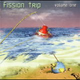 Fission Trip - Volume One '2005