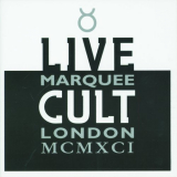 Cult, The - Live Cult: Marquee London MCMXCI '1993