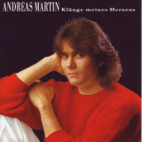 Andreas Martin - KlÃ¤nge meines Herzens '1993/2024