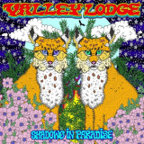 Valley Lodge - Shadows in Paradise '2024
