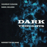 Norrbotten Big Band - Dark Thoughts '2009