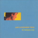 Jan Lundgren - For Listeners Only '2001