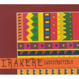 Irakere - Indestructible '1998