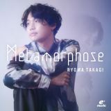 Ryoma Takagi - Metamorphose '2024