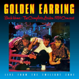Golden Earring - Back Home - The Complete Leiden Concert 1984 (Remastered & Expanded) '2024