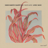Simon Nabatov Quartet - Lovely Music '2024