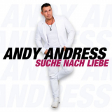 Andy Andress - Suche nach Liebe '2024