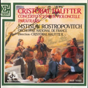 Cristobal Halffter - Cello Concerto No. 2 & Parafrasis