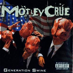 Generation Swine (Motley Records ESM-MR 360 USA 2000)