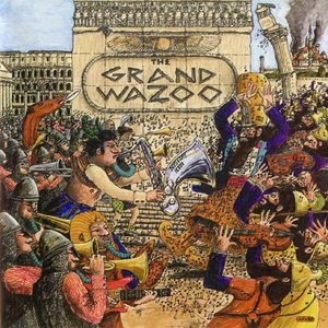 The Grand Wazoo {2012 Remaster}