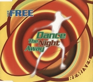 Dance The Night Away (Remixes)