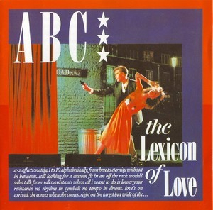 The Lexicon Of Love (1996 Remastered)