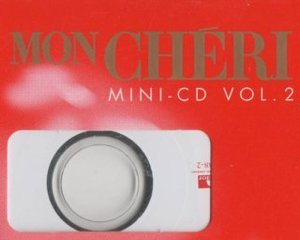 Mon Chéri Mini-CD Vol. 2