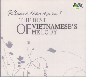 Khoanh Khac Diu Em 1 - The Best Of Vietnamese Melody