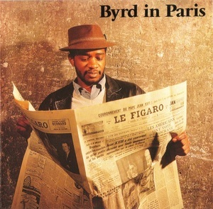  Byrd In Paris - Vol. 1