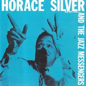 Horace Silver And The Jazz Messengers