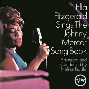 Ella Fitzgerald Sings The Johnny Mercer Song Book