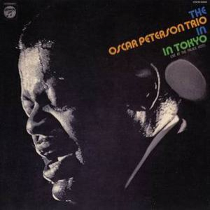 The Oscar Peterson Trio In Tokyo - Live At The Palace Hotel