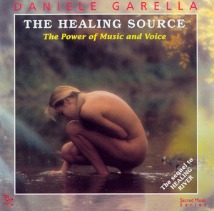 The Healing Source - The Power Of Music And Voice