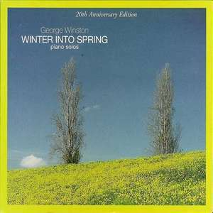 Winter Into Spring (20th Anniversary Edition)