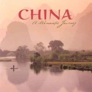 China, A Romantic Journey