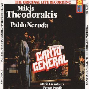 Neruda / Theodorakis: Canto General (CD1)