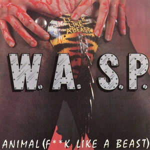 Animal (F**k Like A Beast) / Live... Animal