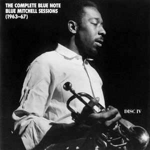 The Complete Blue Note Blue Mitchell Sessions (CD3)