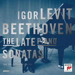 The Late Piano Sonatas: Opp. 101, 106, 109, 110, 111 (Igor Levit)