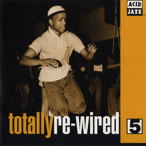 Totally Re-wired V.5