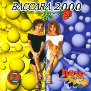 Baccara 2000