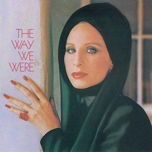 The Way We Were (remastered With Bonus Track)