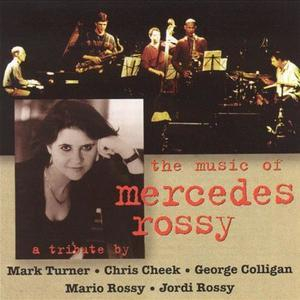 The Music Of Mercedes Rossy