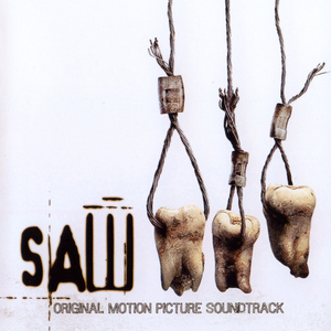 Saw III [original Motion Picture Soundtrack]