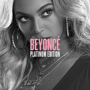 Beyonce (Platinum Edition)