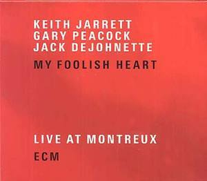 My Foolish Heart: Live At Montreux , Cd 01