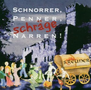 Schnorrer, Penner, Schrage Narren (2CD)