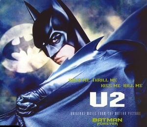 Hold Me, Thrill Me, Kiss Me, Kill Me (Original Music From The Motion Picture Batman Forever)