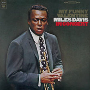 My Funny Valentine: Miles Davis in Concert