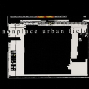 Nonplace Urban Field