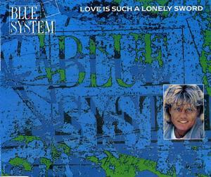 Love Is Such A Lonely Sword [CDS]