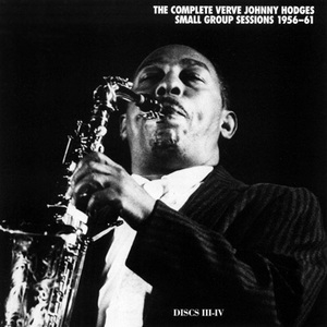 The Complete Verve Johnny Hodges Small Group Sessions 1956-1961 (CD3)