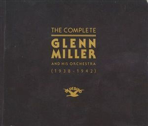 The Complete Glenn Miller 1938-1942 (CD1)