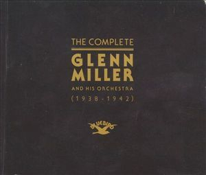 The Complete Glenn Miller 1938-1942 (CD6)