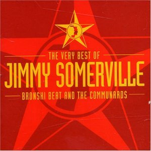 The Very Best Of Bronski Beat  And The Communards(Collector's Edition CD1)
