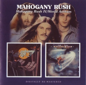 Mahogany Rush IV / World Anthem