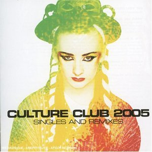 Culture Club 2005: Singles & Remixes